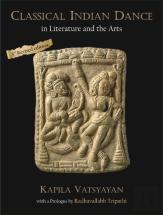 Classical Indian Dance In Literature And The Arts