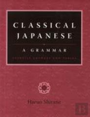 Classical Japanese: A Grammar