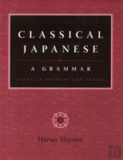 Bertrand.pt - Classical Japanese: A Grammar