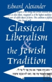 Classical Liberalism And The Jewish Tradition
