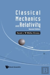 Classical Mechanics And Relativity