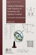 Classical Mechanics With Calculus Of Variations And Optimal Control