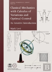 Classical Mechanics With Calculus Of Variations And Optimal Control