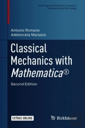 Classical Mechanics With Mathematicaâ®