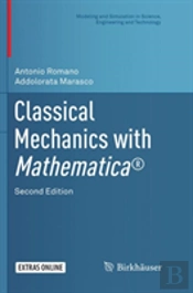 Classical Mechanics With Mathematicaâ®