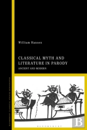 Classical Myth And Literature In Parody