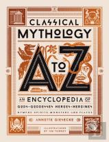 Classical Mythology A To Z