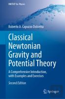Classical Newtonian Gravity And Potential Theory