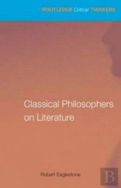 Classical Philosophers On Literature