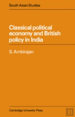 Bertrand.pt - Classical Political Economy And British Policy In India