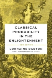 Classical Probability In The Enlightenment, New Edition