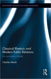 Classical Rhetoric And Modern Public Relations