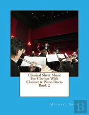 Classical Sheet Music For Clarinet With Clarinet & Piano Duets Book 2