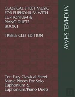 Bertrand.pt - Classical Sheet Music For Euphonium With Euphonium & Piano Duets Book 1 Treble Clef Edition