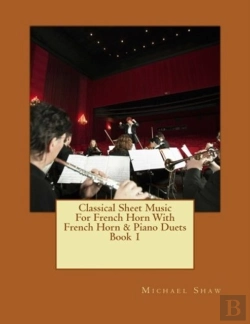 Bertrand.pt - Classical Sheet Music For French Horn With French Horn & Piano Duets Book 1