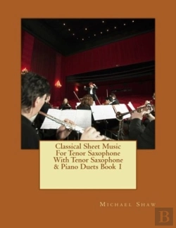 Bertrand.pt - Classical Sheet Music For Tenor Saxophone With Tenor Saxophone & Piano Duets Book 1