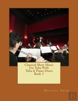 Bertrand.pt - Classical Sheet Music For Tuba With Tuba & Piano Duets Book 1