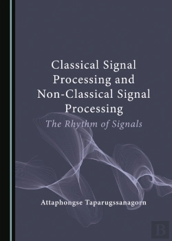 Bertrand.pt - Classical Signal Processing And Non-Classical Signal Processing
