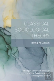 Classical Sociological Theory