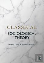 Classical Sociological Theory