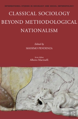 Bertrand.pt - Classical Sociology Beyond Methodological Nationalism