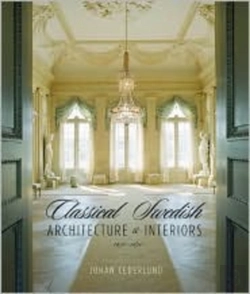 Bertrand.pt - Classical Swedish Architecture And Interiors 1650-1840