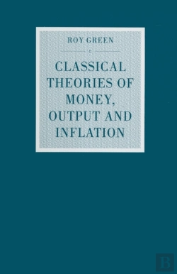Bertrand.pt - Classical Theories Of Money, Output And Inflation