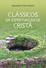 Clássicos da Espiritualidade Cristã