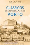 Clássicos da Literatura à Moda do Porto
