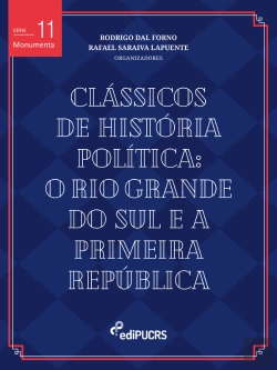 Bertrand.pt - Clássicos De História Política: O Rio Grande Do Sul E A Primeira República