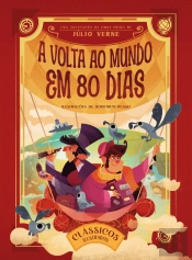 Clássicos Ilustrados: A Volta ao Mundo em 80 Dias