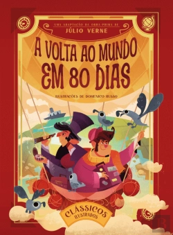 Bertrand.pt - Clássicos Ilustrados: A Volta ao Mundo em 80 Dias