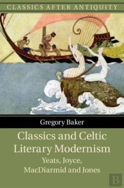 Bertrand.pt - Classics And Celtic Literary Modernism