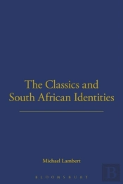 Classics And South African Identities