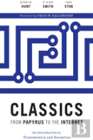 Classics From Papyrus To The Internet