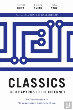Bertrand.pt - Classics From Papyrus To The Internet