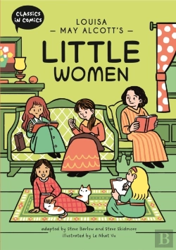 Bertrand.pt - Classics In Comics: Louisa May Alcott'S Little Women
