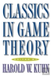 Classics In Game Theory