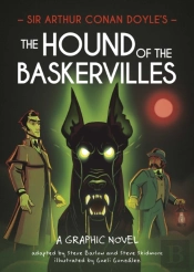 Classics In Graphics: Sir Arthur Conan Doyle'S The Hound Of The Baskervilles