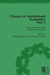 Classics In Institutional Economics, Part I, Volume 2