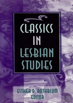 Bertrand.pt - Classics In Lesbian Studies