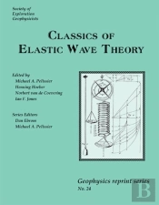 Classics Of Elastic Wave Theory