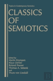 Classics Of Semiotics