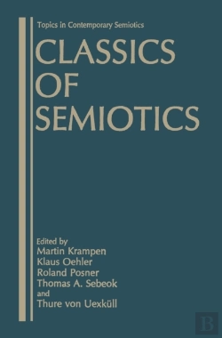 Bertrand.pt - Classics Of Semiotics