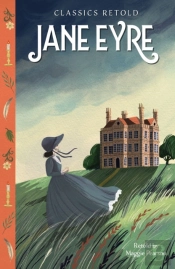 Classics Retold: Jane Eyre