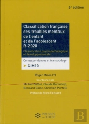 Classification Française Des Troubles Mentaux De L'Enfant Et De L'Adolescent (6e Édition)