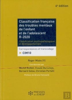Bertrand.pt - Classification Française Des Troubles Mentaux De L'Enfant Et De L'Adolescent (6e Édition)