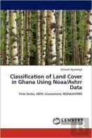 Classification Of Land Cover In Ghana Using Noaa/Avhrr Data