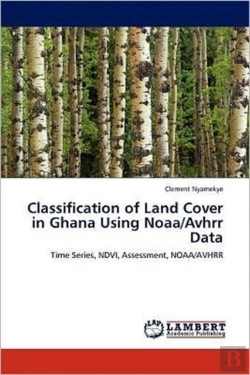 Bertrand.pt - Classification Of Land Cover In Ghana Using Noaa/Avhrr Data