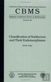 Classification Of Subfactors And Their Endomorphisms